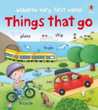 Things That Go, Hardcover/***