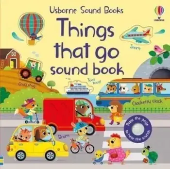 Things That Go Sound Book, Board book/Sam Taplin