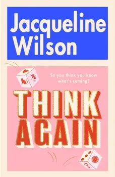 Think Again, Paperback/Jacqueline Wilson