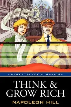 Think and Grow Rich: Original 1937 Classic Edition, Paperback/Napoleon Hill