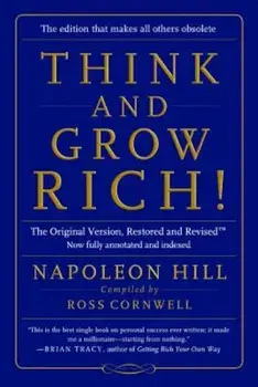 Think and Grow Rich!: The Original Version, Restored and Revised(tm), Paperback/Napoleon Hill