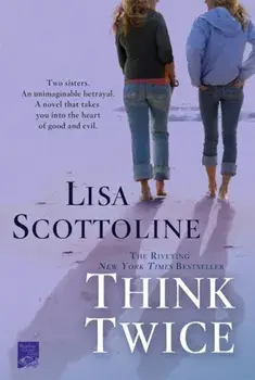 Think Twice, Paperback/Lisa Scottoline
