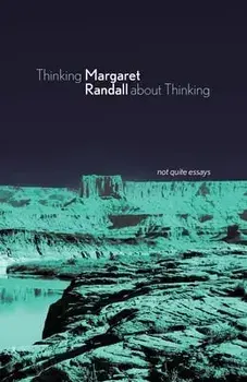 Thinking about Thinking, Paperback/Margaret Randall