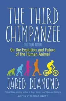 Third Chimpanzee, Paperback/Jared Diamond