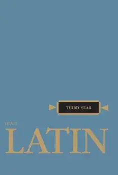 Third Year Latin, Paperback/Robert J. Henle