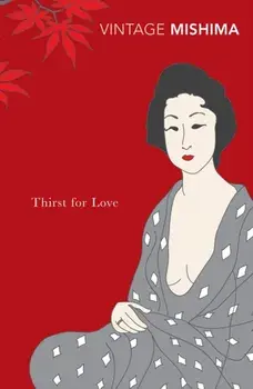 Thirst for Love, Paperback/Yukio Mishima