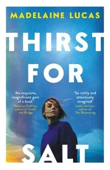 Thirst for Salt. B-Format Original, Paperback/***