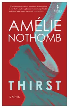 Thirst, Paperback/Amélie Nothomb