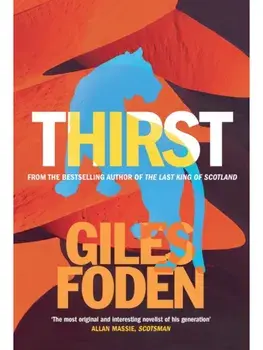 Thirst, Paperback/Giles Foden