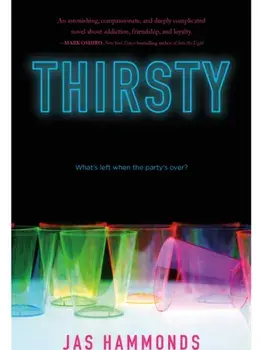 Thirsty: A Novel, Paperback/Jas Hammonds