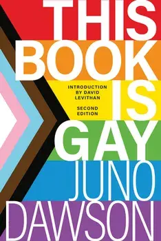 This Book Is Gay, Paperback/Juno Dawson