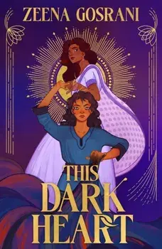 This Dark Heart, Paperback/Zeena Gosrani