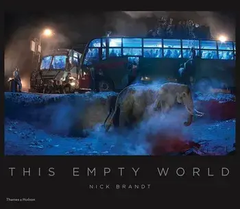 This Empty World, Hardcover/Nick Brandt