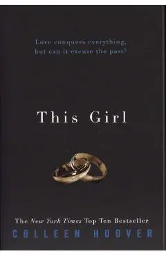 This Girl. Slammed #3 - Colleen Hoover