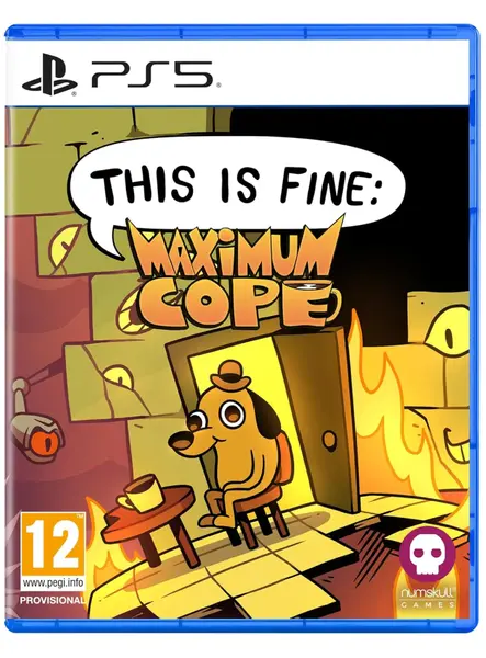 This Is Fine Maximum Cope