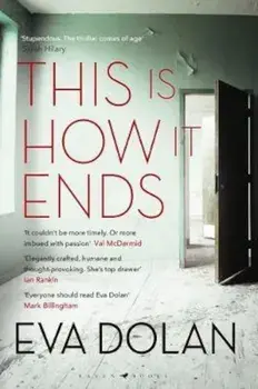 This Is How It Ends, Paperback/Eva Dolan
