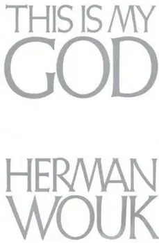 This Is My God, Paperback/Herman Wouk