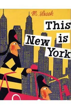 This is New York - Miroslav Sasek
