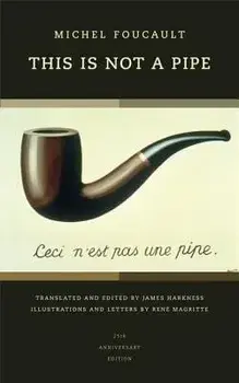 This Is Not a Pipe, Paperback/Michel Foucault