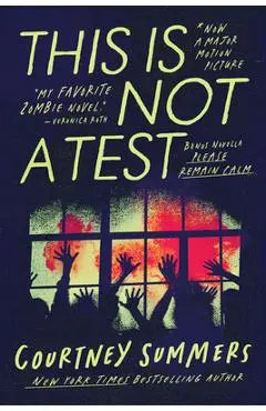 This Is Not a Test - Courtney Summers
