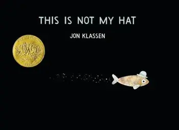 This Is Not My Hat, Hardcover/Jon Klassen