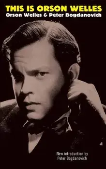 This Is Orson Welles, Paperback/Orson Welles