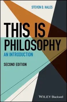 This Is Philosophy. An Introduction, Paperback/Steven D. Hales