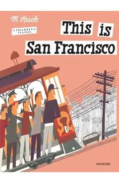 This is San Francisco - Miroslav Sasek