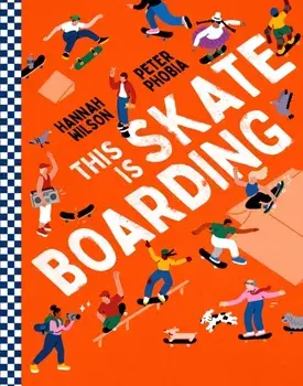 This is Skateboarding, Hardback/Hannah Wilson