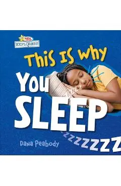 This Is Why You Sleep - Dana Peabody
