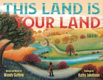 This Land Is Your Land, Hardcover/Woody Guthrie