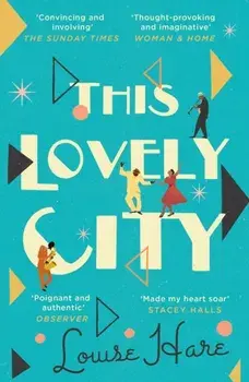 This Lovely City, Paperback/Louise Hare