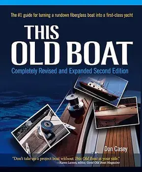 This Old Boat, Hardcover/Don Casey