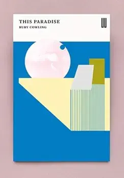 This Paradise. Stories, Paperback/Ruby Cowling