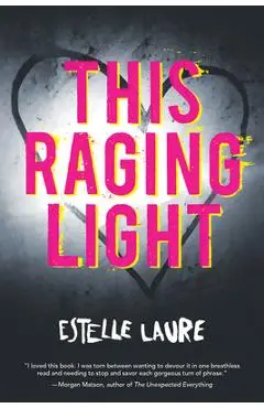 This Raging Light - Estelle Laure