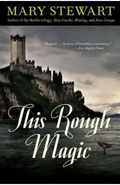 This Rough Magic - Mary Stewart