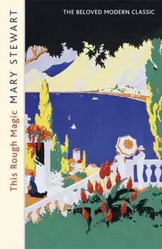 This Rough Magic, Paperback/Mary Stewart