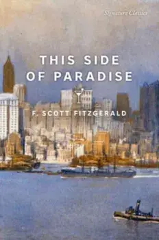 This Side of Paradise, Paperback/F. Scott Fitzgerald