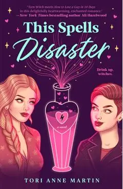 This Spells Disaster - Tori Anne Martin