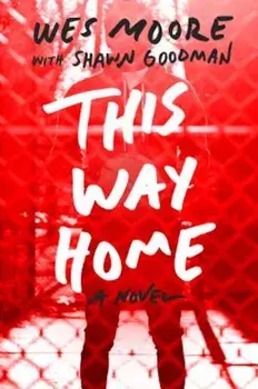 This Way Home, Paperback/Wes Moore