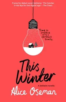 This Winter, Paperback/Alice Oseman