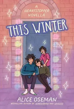 This Winter, Paperback/Alice Oseman