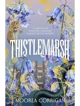 Thistlemarsh, Paperback/Moorea Corrigan