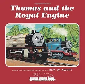 Thomas & Friends: Thomas and the Royal Engine, Paperback/Rev. W. Awdry