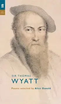 Thomas Wyatt. Main - Poet to Poet, Paperback/Thomas Wyatt
