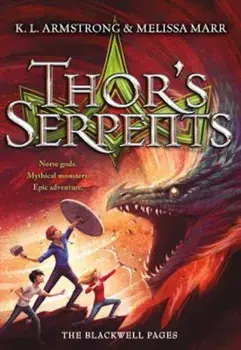 Thor's Serpents, Paperback/K. L. Armstrong