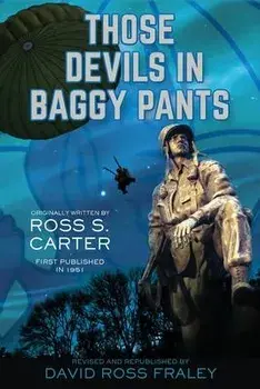 Those Devils in Baggy Pants, Paperback/David Ross Fraley