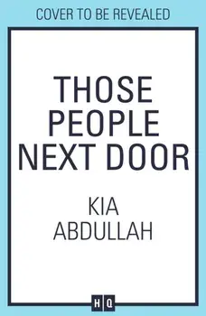 Those People Next Door, Paperback/Kia Abdullah
