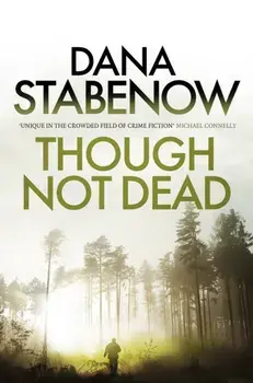 Though Not Dead, Paperback/Dana Stabenow