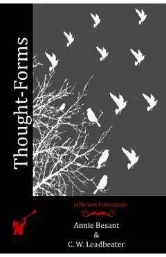Thought-Forms - C. W. Leadbeater